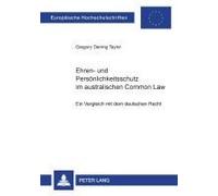 Ehren- Und Persönlichkeitsschutz Im Australischen Common Law