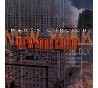 Ehrlich, Marty - New York Child [Import]