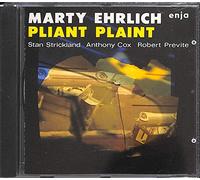 Ehrlich, Marty - Pliant Plaint