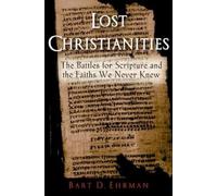 Ehrman Lost Christianities (Poche)