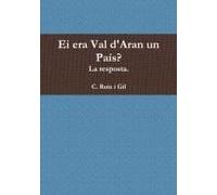 Ei Era Val D'aran Un País?