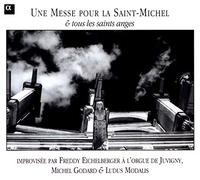 Eicherberger – Une Messe pour la Saint-Michel et tous les saints anges (Improvisation à l'orgue)