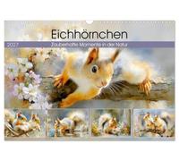 Eichhörnchen. Zauberhafte Momente in der Natur (Wandkalender 2027 DIN A3 quer), CALVENDO Monatskalender: Malerische Bilder mit niedlichen Eichhörnchen in sanften, künstlerischen Naturdarstellungen