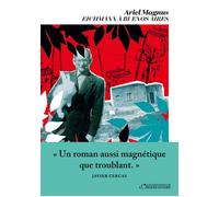 Eichmann à Buenos Aires - Ariel Magnus - L'observatoire Eds De - broché - Roman