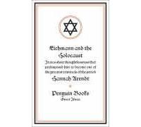 Eichmann And The Holocaust