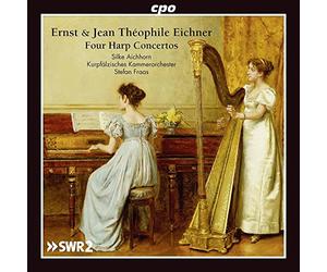 Eichner E. et J.T. : Quatre Concertos pour Harpe. Aichhorn, Fraas.