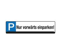 Eichner Panneau de réservation de place de stationnement Eichner, se garer en marche avant uniquement Quantité:1