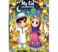 Eid coloring book for kids from 5-12: Islamic Eid gifts for kids