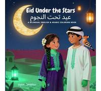 Eid Under the Stars: A Bilingual English & Arabic Coloring Book