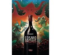 EIDOLA Cosmobacchus - intégrale