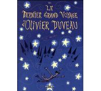 EIDOLA Le dernier grand voyage d'Olivier Duveau