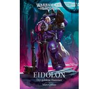 Eidolon - Der goldene Hammer: Horus Heresy Character 05