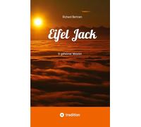 Eifel Jack: In geheimer Mission