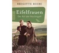 Eifelfrauen: Der Ruf Der Nachtigall