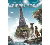 Eiffel-Eden - Tome 01 - Gwenn - Glénat - cartonné - Bande dessinée