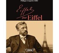 Eiffel par Eiffel Philippe Couperie-Eiffel (Auteur), Dominique Bouvard (Contributions)