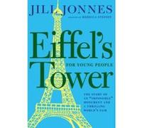 Eiffel's Tower For Young People - [Version Originale] Jill Jonnes (Auteur)
