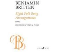 Eight Folk Song Arrangements for Medium Voice and Piano: 1976