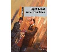 Eight Great American Tales