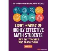 Eight Habits Of Highly Effective Math Students (And The Teachers Who Teach Them)