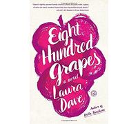 Eight Hundred Grapes