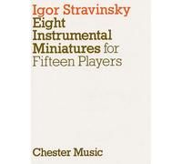 EIGHT INSTRUMENTAL MINIATURES FOR FIFTEEN PLAYERS - ORCHESTRA