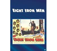 Eight Iron Men – Lee Marvin, Richard Kiley, Bonar Colleano, Arthur Franz – DVD – (1952)
