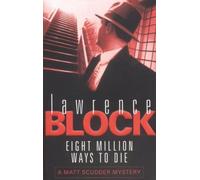 Eight Million Ways To Die