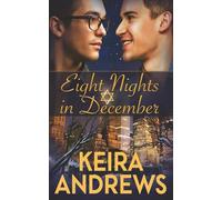Eight Nights in December: Gay Holiday Romance