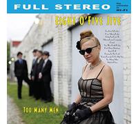 Eight O'Five Jive - Too Many Men [Vinilo]