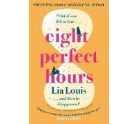 Eight Perfect Hours