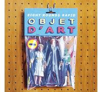EIGHT ROUNDS RAPID - OBJET D' ART