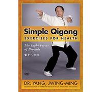 Eight Simple Qigong Exercises for Health