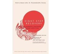 Eight Step Recovery by Paramabandhu Groves Valerie Mason-John Paramabandhu Groves (Auteur)