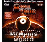 EIGHTBALL & MJG - Memphis Under World (Dragged-N-Chopped)