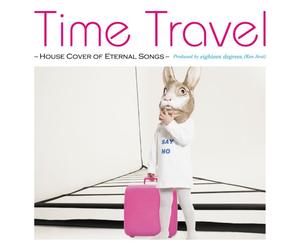 Eighteen Degrees. - Time Travel-House Cover of Ete [Import]