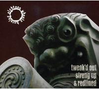 Eighteen Wheels Burn - Tweak'd Out Strung Up & Redlined