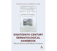 Eighteenth-Century Dermatological Handbook: Plenck's Doctrina De Mor utaneis
