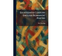 Eighteenth Century English Romantic Poetry