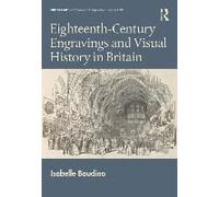 Eighteenth-Century Engravings And Visual History In Britain