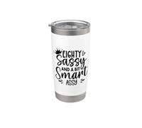 Eighty Sassy and a Bit Smart Assy 80th Birthday 80 Fabulous Gobelet isotherme en acier inoxydable double paroi