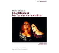 Eika Katappa & Der Tod der Maria Malibran