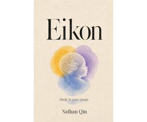 Eikon: Made in Your Image