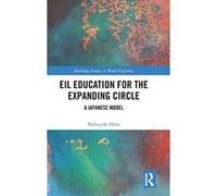 EIL Education for the Expanding Circle: A Japanese Model (Routledge Studies in World Englishes) - [Version Originale] Inconnu (Auteur)