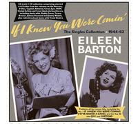 Eileen Barton – If I Knew You Were Comin' – CD – Import – Acrobat