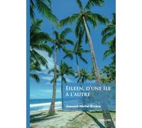 Eileen, d'une île à l'autre