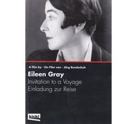 Eileen Gray - Designer And Architect - Invitation To A Voyage