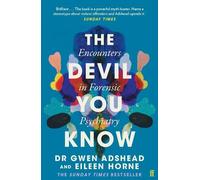 Eileen Horne Gwen Adshead The Devil You Know (Poche)