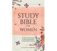 Eileen Nyberg Study Bible for Women (Relié)