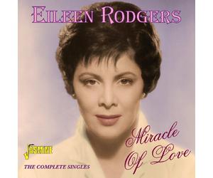 EILEEN RODGERS - MIRACLE OF LOVE THE COMPLETE SINGLES 2 CD NEUF